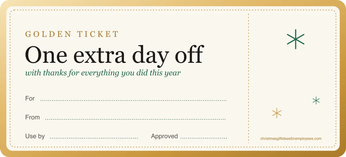 Golden ticket: one extra day off (printable template preview)